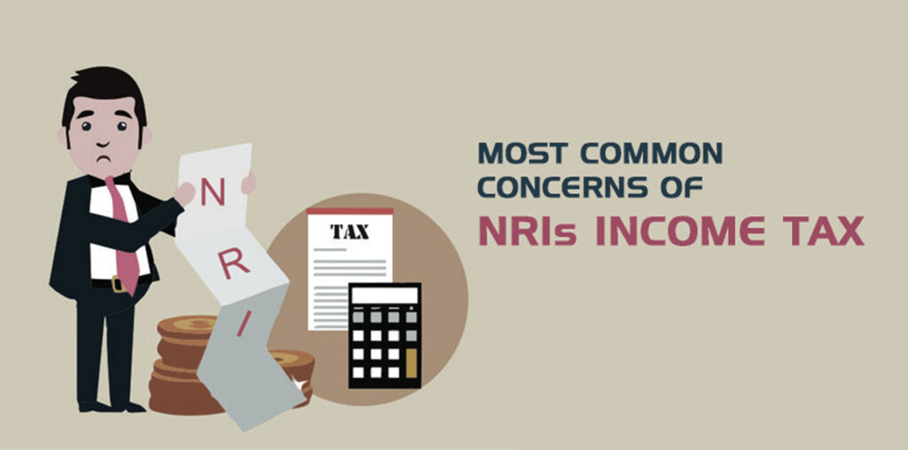 Most Common Concerns of NRIs Regarding Income Tax